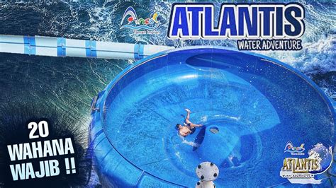 ATLANTIS Water Adventure ( Ancol ) : 20 Wahana Wajib !! - YouTube