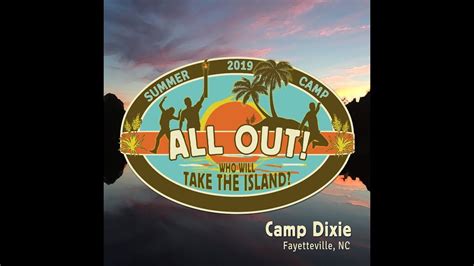 2019 Camp Dixie ALL OUT Kids' Camp #2 - YouTube