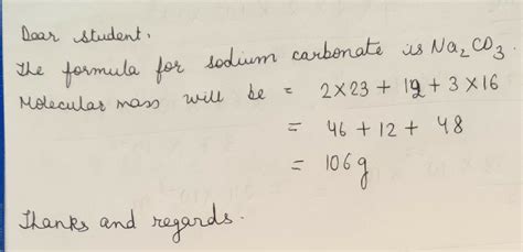 How to find the molecular mass of sodium carbonate - Science - Atoms and Molecules - 14034983 ...