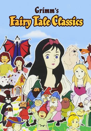 Grimm's Fairy Tale Classics (Anime) - TV Tropes