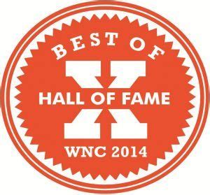 Best of WNC 2014: Thanks to You, We’re in the HALL OF FAME! | Your ...