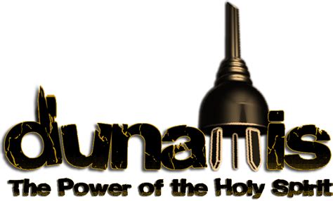 Dunamis- The Power of the Holy Spirit – The Church at Whistling Pines