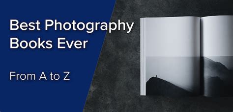 The Best Photography Books Ever | Digital and Print