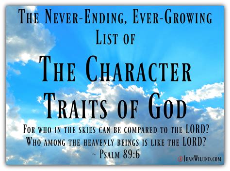 The Never-Ending, Ever-Growing List of the Character Traits of God - Jean S Wilund | Character ...