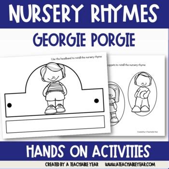 Georgie Porgie -Nursery Rhyme by A Teachable Year | TpT