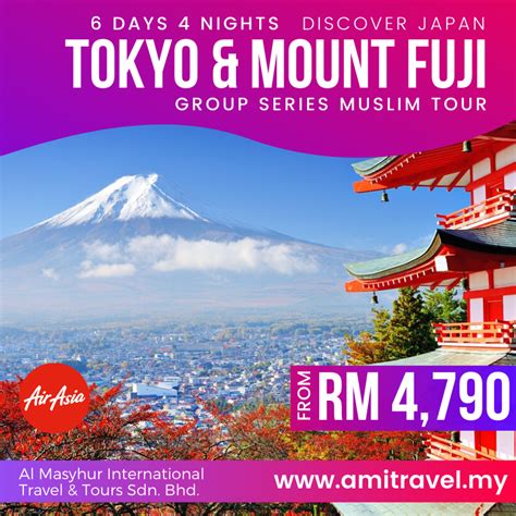 (2024) 6D4N Grand Tour of Tokyo & Mt. Fuji, Japan (Muslim Tour) - AMI ...