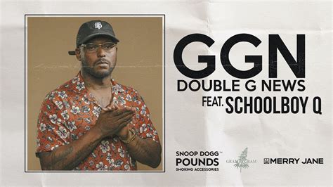 Double Groovy News With Schoolboy Q & Snoop Dogg | GGN - YouTube