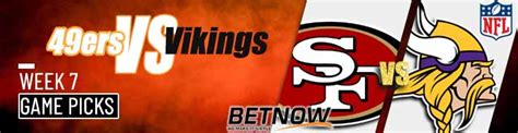 49ers vs Vikings 10/23/2023 Week 7 NFL Predictions and Tips