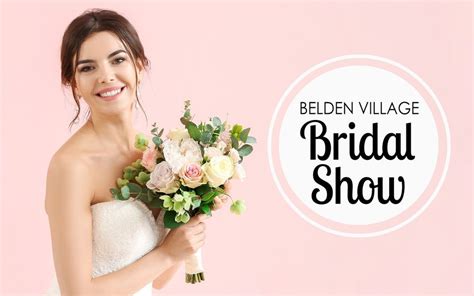 Belden Village Bridal Show 2024, Belden Village Mall, Canton, 20 January to 21 January ...