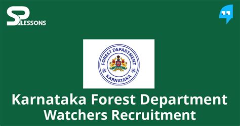 Karnataka Forest Department Watchers Recruitment