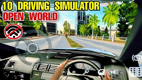 10 Best REALISTIC DRIVING Simulator with OPEN WORLD (EXPLORE and ...