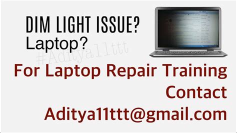 How to solve Dim display issue in laptop by #Satishbhai & #Aditya11ttt ...