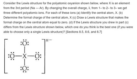 Solved Consider the Lewis structure for the polyatomic | Chegg.com