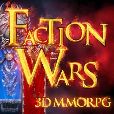 Faction Wars 3D MMORPG Windows, Mac, Mobile, iOS, iPad, Android, AndroidTab game - IndieDB