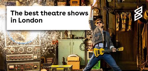 The best theatre shows on in London | Skiddle