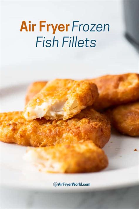 Air Fryer Frozen Fish Fillets - How to Cook by Air Frying | Air Fryer World