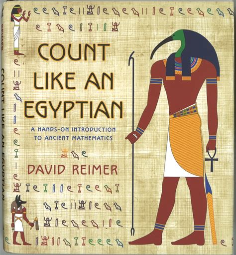 Count Like An Egyptian — New Book by David Reimer | Mathematics and ...