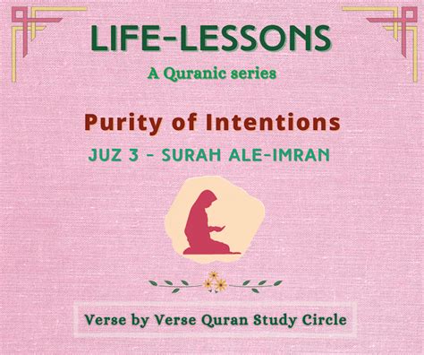 Life-Lessons: Juz 3 – Verse By Verse Qur'an Study Circle