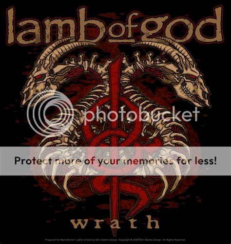 Lamb Of God Wrath Photo by lambofgod666666 | Photobucket