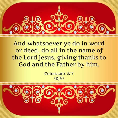 Colossians 3:17 (KJV) | Bible verses kjv, Giving thanks to god, Kjv