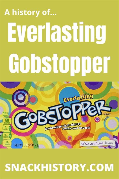 Everlasting Gobstopper (History, Interesting Facts & Ingredients) - Snack History