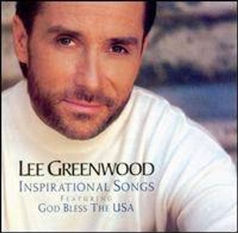 Lee Greenwood - Inspirational Songs (CD) - Amoeba Music