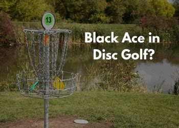 Black Ace Disc Golf (Explained for Beginners) | Discing Daily