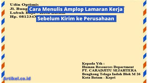 Cara Menulis Amplop Lamaran Kerja Sebelum Kirim ke Perusahaan