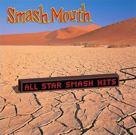 All Star Smash Hits by Smash Mouth | CD | Barnes & Noble®