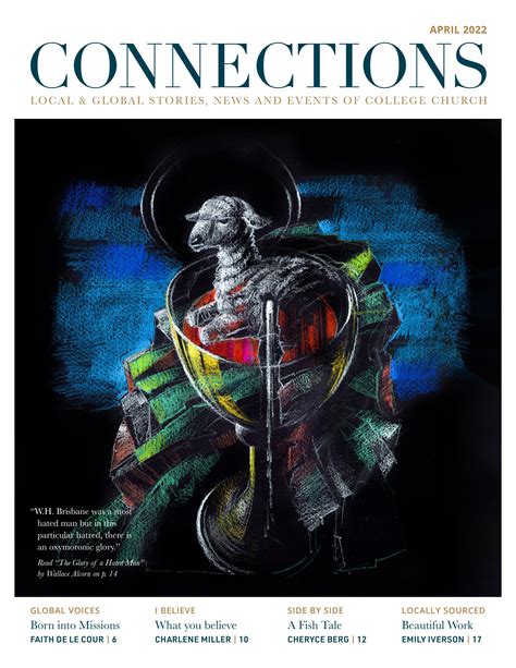 April 2022 Connections by College Church In Wheaton - Issuu