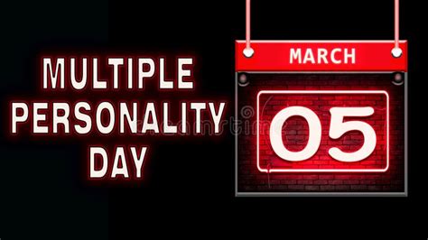 05 March, Multiple Personality Day, Neon Text Effect on Black Background Stock Illustration ...