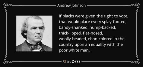 TOP 25 QUOTES BY ANDREW JOHNSON | A-Z Quotes