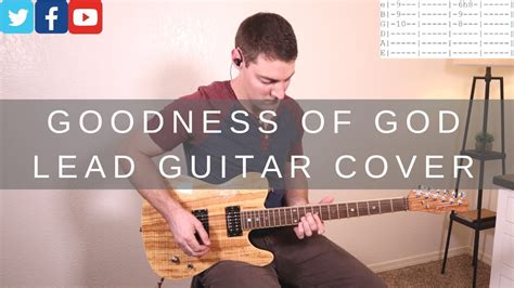 Goodness Of God Lead Guitar Cover/Tutorial | Bethel Music - YouTube