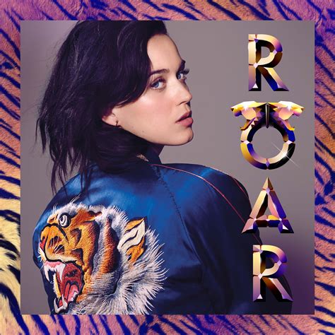 Roar (song) - The Katy Perry Wiki