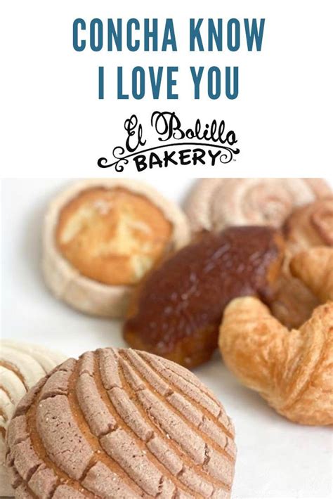 Pin on ~PAN DULCE~SWEET BREAD~POSTRES~EL BOLILLO BAKERY