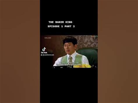 THE BAKER KING EPISODE 1 PART 2 - YouTube