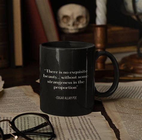 Gothic Edgar Allan Poe Coffee Mug Gift Dark Beauty and Strangeness in ...