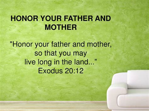 PPT - HONOR YOUR FATHER AND MOTHER " Honor your father and mother, so ...