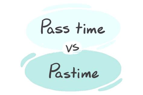 "Pass time" vs. "Pastime" in the English Grammar | LanGeek