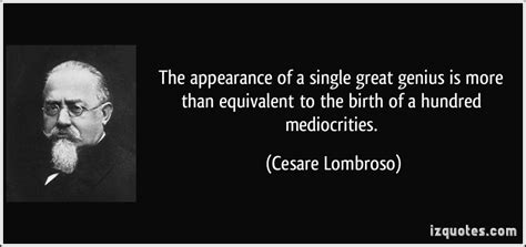 Cesare Lombroso Quotes. QuotesGram