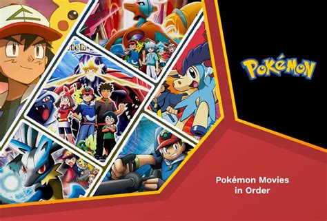 How to Watch Pokémon Movies in Order [Updated Oct 2023] – RantEnt