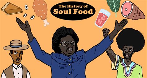 An Illustrated History of Soul Food | First We Feast