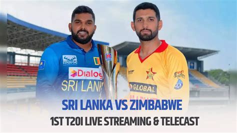 Sri Lanka vs Zimbabwe 1st T20I Live Streaming & Telecast: SL vs ZIM ...