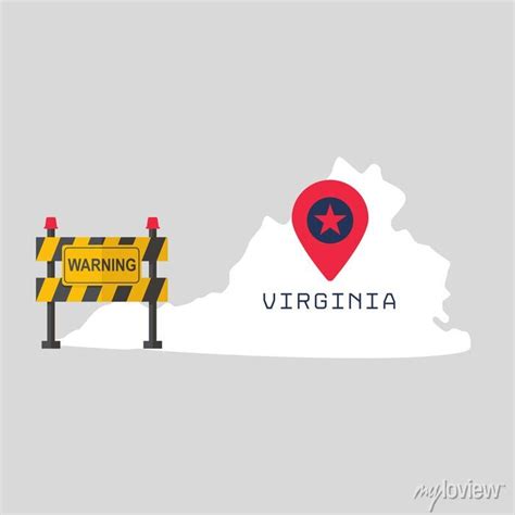 Virginia map with warning sign barrier. covid-19 outbreak concept • wall stickers text, location ...