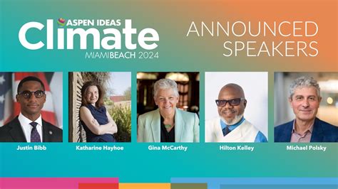 New Speakers Announced for Aspen Ideas: Climate 2024 | Aspen Ideas