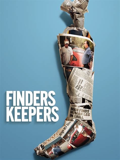 Finders Keepers Pictures - Rotten Tomatoes