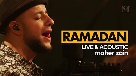 Maher Zain - Ramadan (English Version) | The Best of Maher Zain Live ...