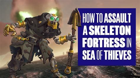 Sea Of Thieves Skeleton Fort Locations