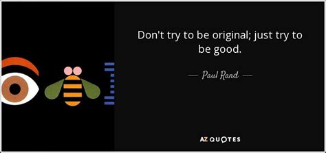 TOP 21 QUOTES BY PAUL RAND | A-Z Quotes