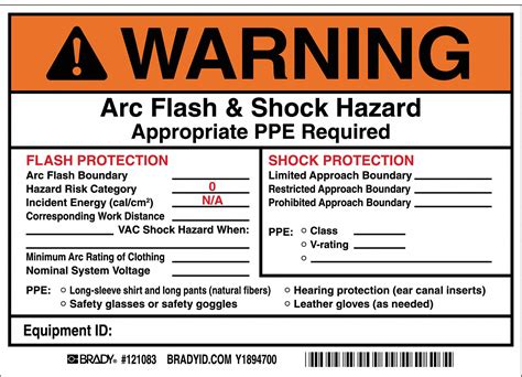 BRADY Arc Flash Protection Label, Sign Format ANSI/OSHA Format - 5RB67|121083 - Grainger